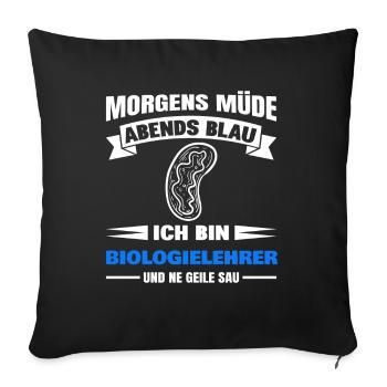 Morgens Müde Abends Blau Biologielehrer - Sofakissenbezug 45 x 45 cm - Schwarz - Vorne
