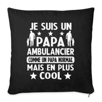 Je Suis Un Papa Ambulancier Plus Cool - Housse de coussin décorative 45 x 45 cm - noir - Devant