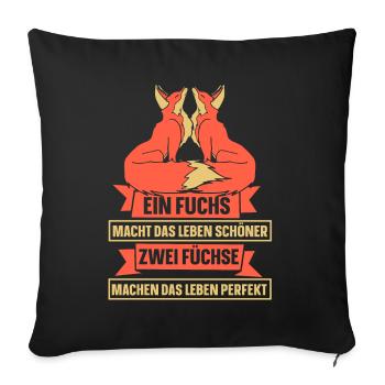 Ein fuchs macht das leben schöner - Sofakissenbezug 45 x 45 cm - Schwarz - Vorne