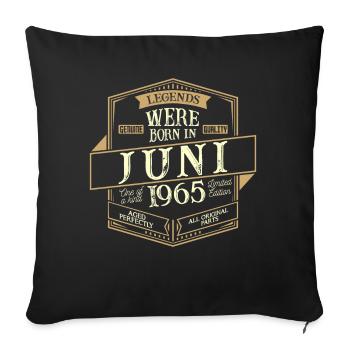 Juni 1965 Geburtstag Mann - Sofakissenbezug 45 x 45 cm - Schwarz - Vorne