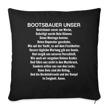 Bootsbauer Bootsbau Schiffbauer Schiffbau Boote - Sofakissenbezug 45 x 45 cm - Schwarz - Vorne