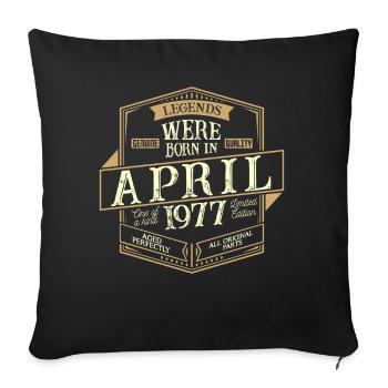 April 1977 Geburtstag Mann - Sofakissenbezug 45 x 45 cm - Schwarz - Vorne