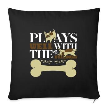 plays well with the Bulldogs - Sofakissenbezug 45 x 45 cm - Schwarz - Vorne