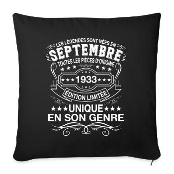 Les légendes sont nées en Septembre 1933 - Housse de coussin décorative 45 x 45 cm - noir - Devant