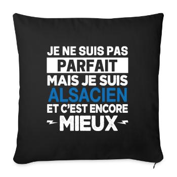 Je ne suis pas parfait mais Alsacien Alsace Cadeau - Housse de coussin décorative 45 x 45 cm - noir - Devant
