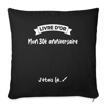 Cadeau drôle 30e Anniversaire Livre D'or - Housse de coussin décorative 45 x 45 cm - noir - Devant