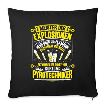 Pyrotechniker Feuerwerk Pyrotechnik Pyrotechnician - Sofakissenbezug 45 x 45 cm - Schwarz - Vorne
