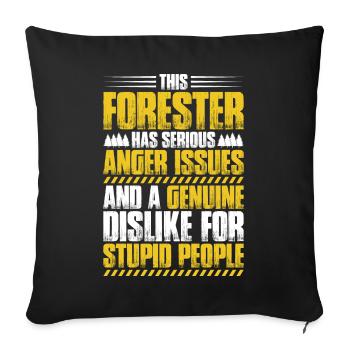 Förster Forstwirtschaft Forester Waldarbeiter Wald - Sofakissenbezug 45 x 45 cm - Schwarz - Vorne