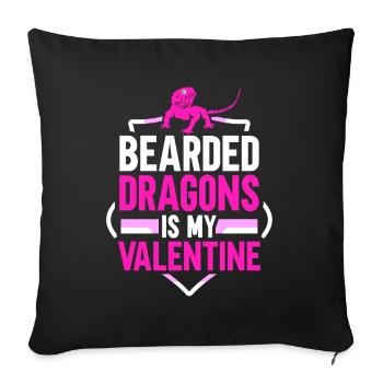 Bearded Dragons is my Valentine - Sofakissenbezug 45 x 45 cm - Schwarz - Vorne
