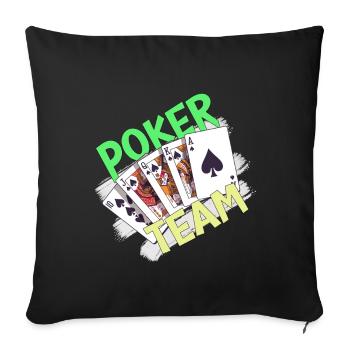 Poker Team Shirt montre que vous appartenez ensemble - Housse de coussin décorative 45 x 45 cm - noir - Devant