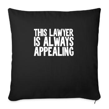 This Lawyer is Always Appealing Funny Attorney - Sofa pillowcase 17,3'' x 17,3'' (45 x 45 cm) - black - Front