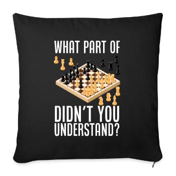 Funny Chess Player Chess Player Gift - Sofa pillowcase 17,3'' x 17,3'' (45 x 45 cm) - black - Front
