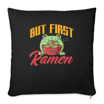 Funny Ramen Lover Gift - Sofa pillowcase 17,3'' x 17,3'' (45 x 45 cm) - black - Front