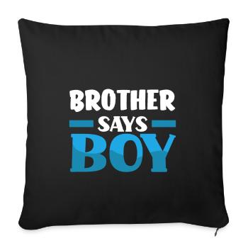 Team Boy Team Young Brother Gender Reveal Party - Sofa pillowcase 17,3'' x 17,3'' (45 x 45 cm) - black - Front