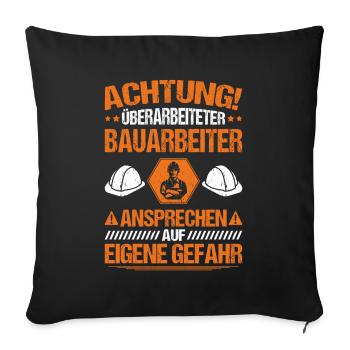 Bauarbeiter Baustelle Bauhandwerk Bauberuf Maurer - Sofakissenbezug 45 x 45 cm - Schwarz - Vorne