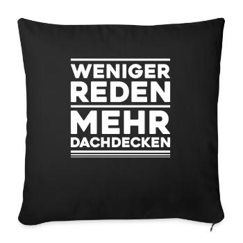 Dachdecker Dachdeckerei Dachdecken Roofer Roofing - Sofakissenbezug 45 x 45 cm - Schwarz - Vorne