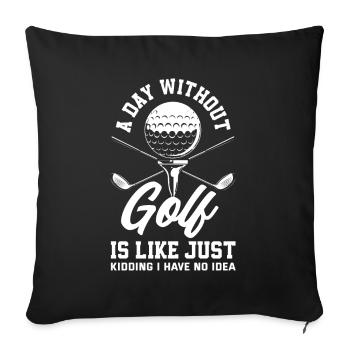 Fun Golf Golf Golfer Gift - Sofa pillowcase 17,3'' x 17,3'' (45 x 45 cm) - black - Front