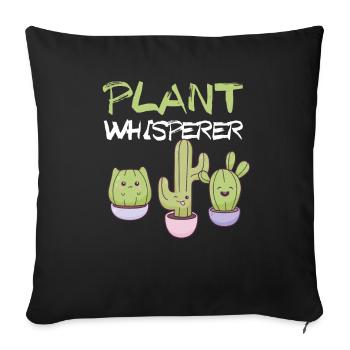 Plant Whisperer I Funny Gardening - Sofa pillowcase 17,3'' x 17,3'' (45 x 45 cm) - black - Front