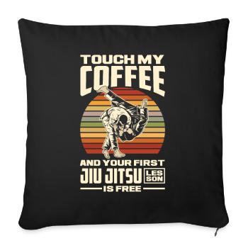 Jiu Jitsu Jiu Jitsu Jiu Jitsu - Sofakissenbezug 45 x 45 cm - Schwarz - Vorne