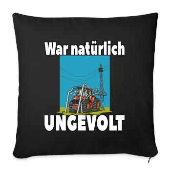 War natürlich ungevolt Lustiger Traktor Strommast - Sofakissenbezug 45 x 45 cm - Schwarz - Vorne