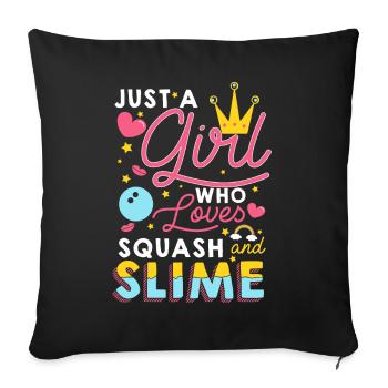 Just A Girl Squash And Slime - Sofakissenbezug 45 x 45 cm - Schwarz - Vorne
