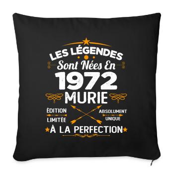 Les Légendes Sont Nées En 1972 - Housse de coussin décorative 45 x 45 cm - noir - Devant