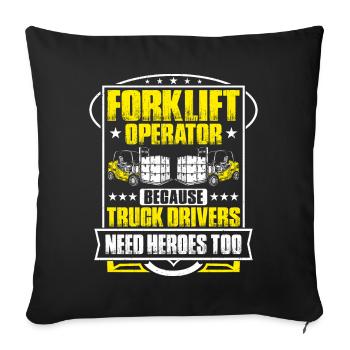 Forklift Driver Forklift Operator - Sofa pillowcase 17,3'' x 17,3'' (45 x 45 cm) - black - Front