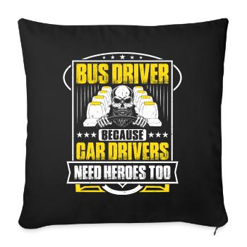 Busfahrer Bus Driver Busman Schulbusfahrer - Sofakissenbezug 45 x 45 cm - Schwarz - Vorne