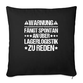 Fachkraft für Lagerlogistik Warehouse Worker Lager - Sofakissenbezug 45 x 45 cm - Schwarz - Vorne