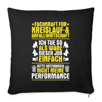 Fachkraft für Kreislauf- und Abfallwirtschaft - Sofakissenbezug 45 x 45 cm - Schwarz - Vorne