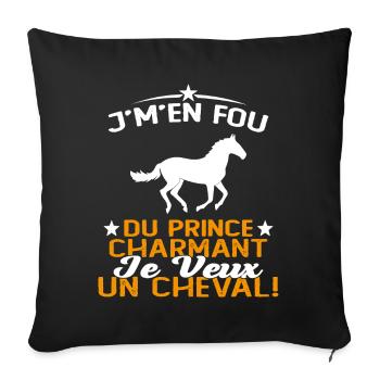 J'm'en Fou Du Prince Charmant Je Veux Un Cheval - Housse de coussin décorative 45 x 45 cm - noir - Devant