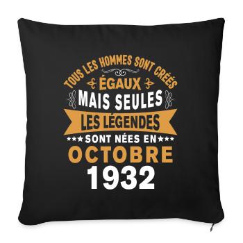 Les légendes sont nées en Octobre 1932 Cadeau - Housse de coussin décorative 45 x 45 cm - noir - Devant