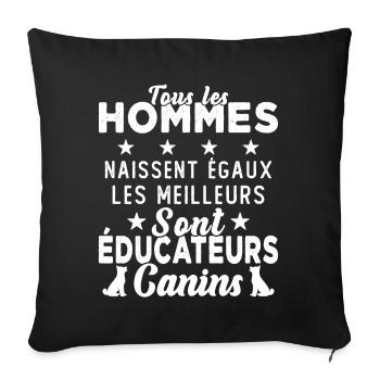 Homme Educateur Canin Chien Chiot Cadeau - Housse de coussin décorative 45 x 45 cm - noir - Devant