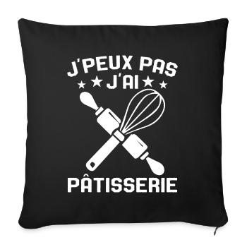 Je Peux Pas J'ai Pâtisserie Cadeau Passionnées - Housse de coussin décorative 45 x 45 cm - noir - Devant