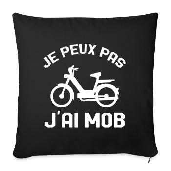 Je Peux Pas J'ai Mob Cadeau - Housse de coussin décorative 45 x 45 cm - noir - Devant