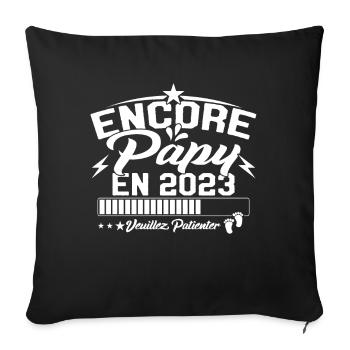 Annonce Grossesse Encore Papy 2023 Cadeau - Housse de coussin décorative 45 x 45 cm - noir - Devant