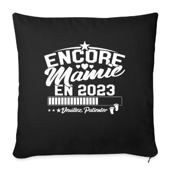 Encore Mamie En 2023 Cadeau Future Grand-mère - Housse de coussin décorative 45 x 45 cm - noir - Devant
