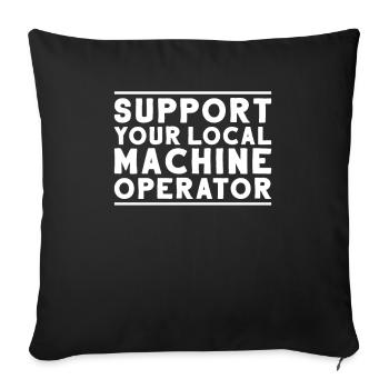 Machine and plant operator Machine operator - Sofa pillowcase 17,3'' x 17,3'' (45 x 45 cm) - black - Front