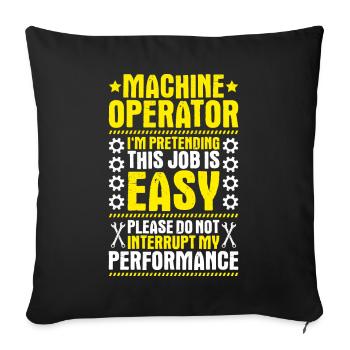 Machine and plant operator Machine operator - Sofa pillowcase 17,3'' x 17,3'' (45 x 45 cm) - black - Front