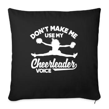 Lustiges Cheerleader Cheerleading Geschenk - Sofakissenbezug 45 x 45 cm - Schwarz - Vorne