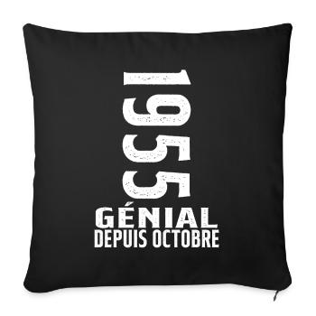 Génial(e) Depuis Octobre 1955 - Housse de coussin décorative 45 x 45 cm - noir - Devant