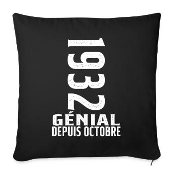 Génial(e) Depuis Octobre 1932 - Housse de coussin décorative 45 x 45 cm - noir - Devant
