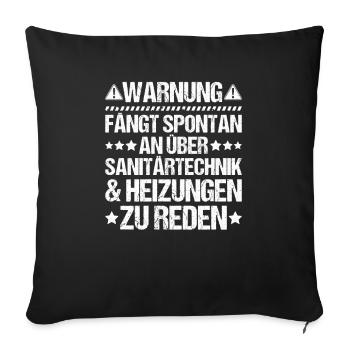Plant mechanic plumber plumber sanitary heating - Sofa pillowcase 17,3'' x 17,3'' (45 x 45 cm) - black - Front