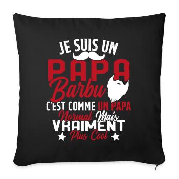 Papa Barbu Humour Cadeau Fête des Pères - Housse de coussin décorative 45 x 45 cm - noir - Devant
