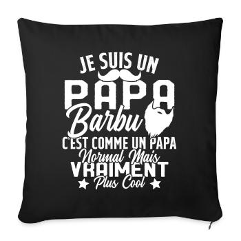 Papa Barbu Humour Cadeau Fête des Pères - Housse de coussin décorative 45 x 45 cm - noir - Devant