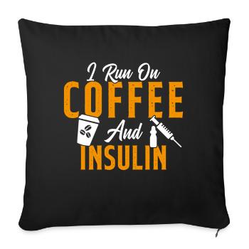 I Run On Coffee And Insulin Citation cool - Housse de coussin décorative 45 x 45 cm - noir - Devant