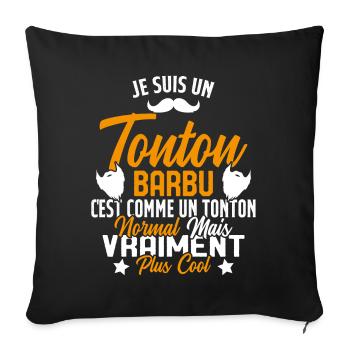 Tonton Barbu Humour Cadeau Onlce - Housse de coussin décorative 45 x 45 cm - noir - Devant