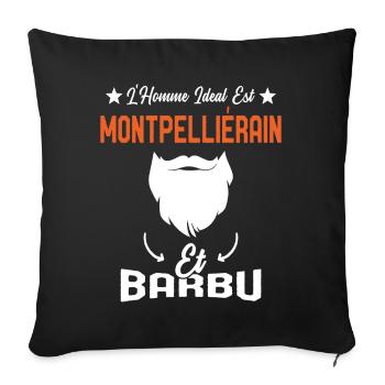 L'homme idéal est Montpelliérain et Barbu Humour - Housse de coussin décorative 45 x 45 cm - noir - Devant
