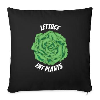 Lettuce Eat Plants Funny Vegan - Sofa pillowcase 17,3'' x 17,3'' (45 x 45 cm) - black - Front
