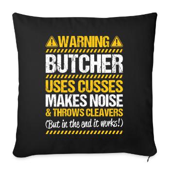 Butcher Butcher Butcher - Sofa pillowcase 17,3'' x 17,3'' (45 x 45 cm) - black - Front